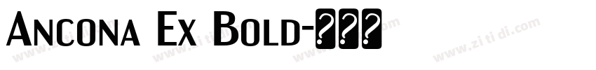 Ancona Ex Bold字体转换
